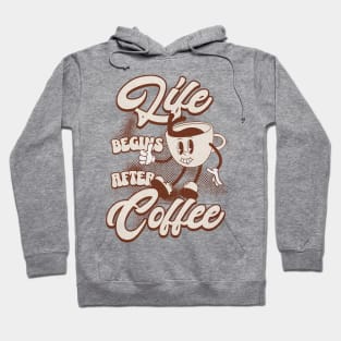 Life Begins After Coffee Coffee Lover Hoodie